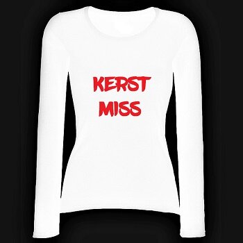 T-shirt dames lange mouw bedrukt: KERST MISS